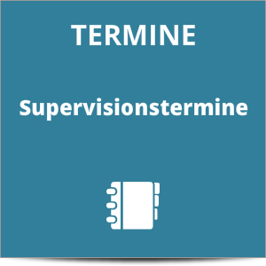 Termine - Supervision